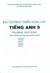 BÀI TẬP PHÁT TRIỂN NĂNG LỰC TIẾNG ANH GLOBAL SUCCESS LỚP 9 (Theo chương trình GDPT mới)